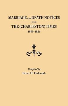 portada marriage and death notices from the (charleston) times, 1800-1821 (in English)