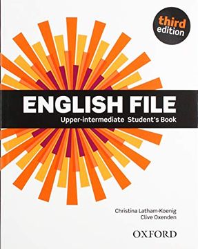 portada English File: Upper-Intermediate. Student's Book With Itutor: The Best way to get Your Students Talking (in English)