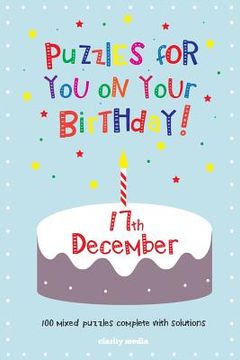 portada Puzzles for you on your Birthday - 17th December (en Inglés)