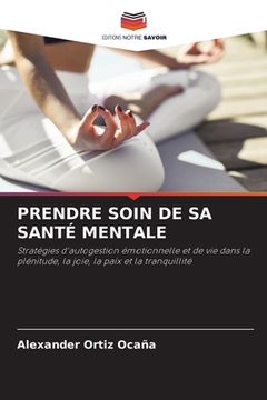 portada Prendre Soin de Sa Santé Mentale (in French)