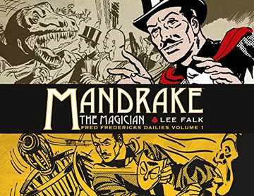 portada Mandrake the Magician: Fred Fredericks Dailies Volume 1 (Mandrake the Magician vol 1) (en Inglés)