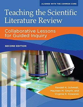portada Teaching the Scientific Literature Review: Collaborative Lessons for Guided Inquiry (Libraries Unlimited Guided Inquiry) 