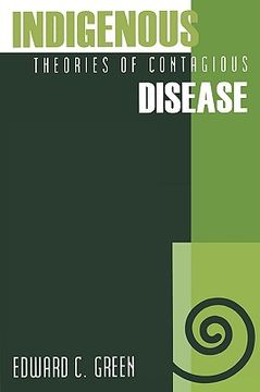 portada indigenous theories of contagious disease (en Inglés)