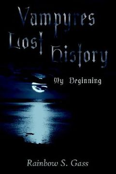 portada vampyres lost history: my beginning (en Inglés)