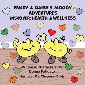 portada Bucky & Daisy's Moody Adventures - Discover: Health & Wellness (in English)