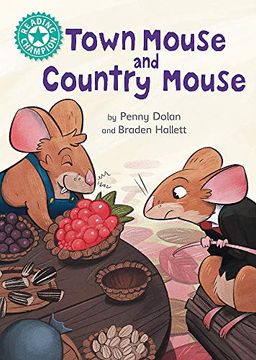 portada Town Mouse and Country Mouse: Independent Reading Turquoise 7 (Reading Champion) 