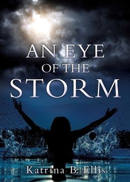 portada An Eye of the Storm (en Inglés)