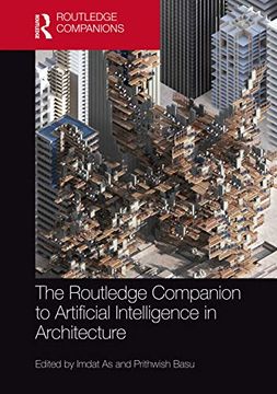 portada The Routledge Companion to Artificial Intelligence in Architecture (Routledge Companions) (en Inglés)
