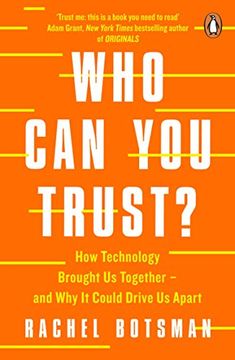 portada Who can you Trust? How Technology Brought us Together - and why it Could Drive us Apart (in English)