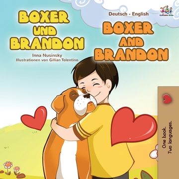 portada Boxer and Brandon (German English Bilingual Book for Kids) (en Alemán)
