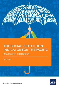 portada The Social Protection Indicator for the Pacific: Assessing Progress (en Inglés)