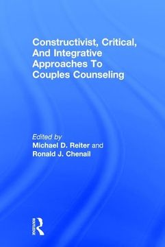 portada Constructivist, Critical, and Integrative Approaches to Couples Counseling (en Inglés)