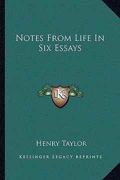 portada notes from life in six essays (en Inglés)