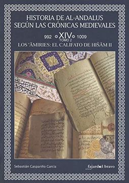 portada Historia de Al-Andalús Según Crónicas Medievales Tomo 2