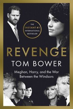 portada Revenge: Meghan, Harry, and the war Between the Windsors (in English)