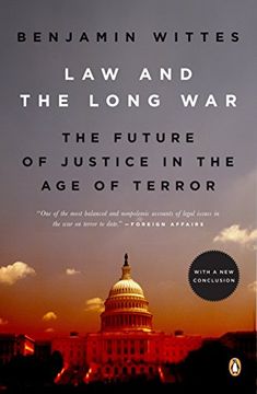 portada Law and the Long War: The Future of Justice in the age of Terror (en Inglés)