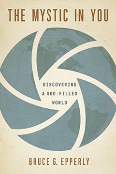 portada The Mystic in You: Discovering a God-Filled World