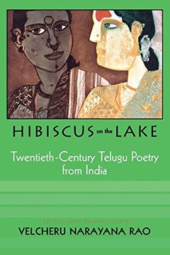 portada Hibiscus on the Lake: 20Th Century Telugu Poetry From India (en Inglés)
