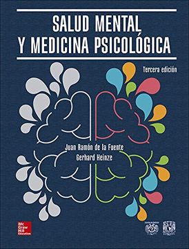 Libro Salud Mental y Medicina Psicologica, Juan Ramon De La Fuente, ISBN  9786070299339. Comprar en Buscalibre