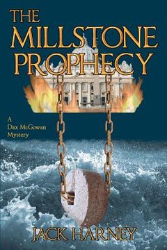portada the millstone prophecy (in English)