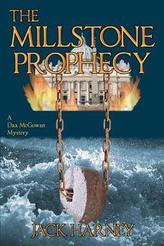 portada the millstone prophecy (en Inglés)