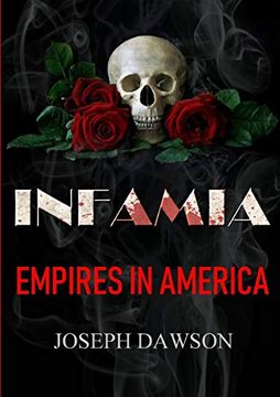 portada Infamia: Empires in America (in English)