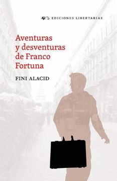 portada Aventuras Y Desventuras De Franco Fortuna (in Spanish)
