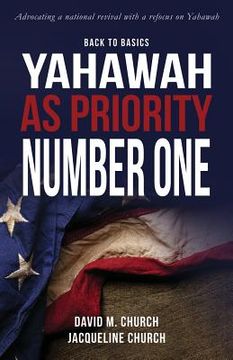 portada Back to Basics: Yahawah as Priority Number One (en Inglés)