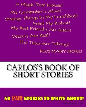 portada Carlos's Book Of Short Stories (en Inglés)