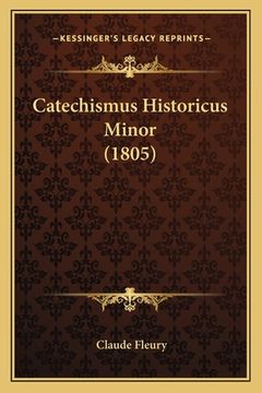 portada Catechismus Historicus Minor (1805) (en Latin)