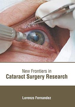 portada New Frontiers in Cataract Surgery Research (en Inglés)