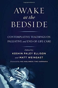 portada Awake at the Bedside: Contemplative Teachings on Palliative and End-of-Life Care