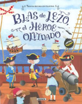 portada Blas de Lezo, el Heroe Olvidado (in Spanish)
