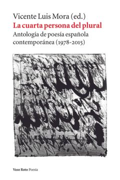 portada La Cuarta Persona del Plural. Antología de Poesía Española Contemporánea