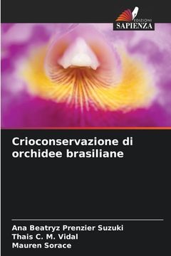 portada Crioconservazione di orchidee brasiliane (en Italiano)