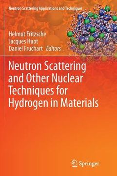 portada Neutron Scattering and Other Nuclear Techniques for Hydrogen in Materials (in English)