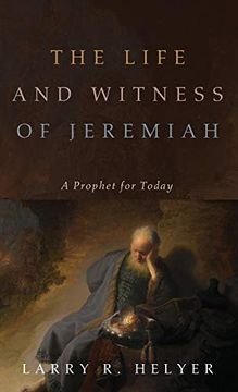 portada The Life and Witness of Jeremiah (en Inglés)
