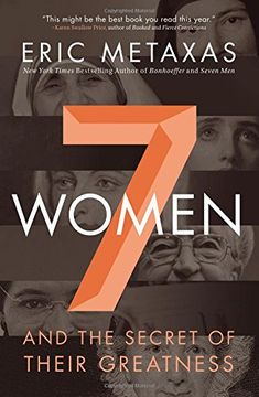 portada Seven Women: And the Secret of Their Greatness (in English)