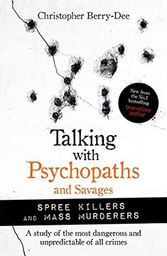 portada Talking With Psychopaths and Savages: Mass Murderers and Spree Killers (en Inglés)
