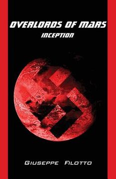 portada Overlords of Mars - Inception (en Inglés)