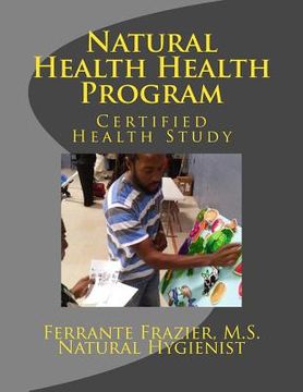 portada Natural Health Consultant Program: Certified Health Study (in English)