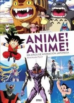portada Anime! Anime! 100 Años de Animacion Japonesa (Edicion Ampliada)