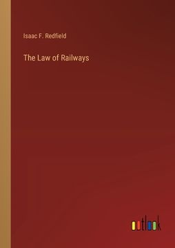 portada The Law of Railways (en Inglés)