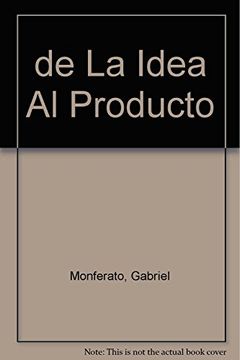 portada De la Idea al Producto