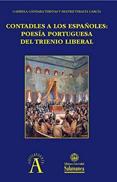 portada Contadles a los Españoles: Poesía Portuguesa del Trienio Liberal (in Spanish)