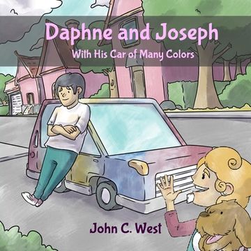 portada Daphne and Joseph and His Car of Many Colors (en Inglés)