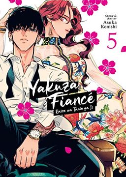portada Yakuza Fiancé: Raise wa Tanin ga ii Vol. 5 (in English)