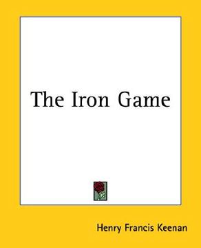portada the iron game (en Inglés)
