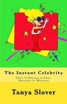 portada the instant celebrity (in English)