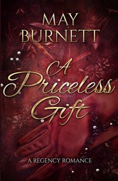 portada A Priceless Gift: A Regency Romance